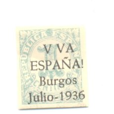 Sellos: 1- UN CÉNTIMO REPUBLICA ESPAÑOLA RESELLO VIVA ESPAÑA BURGOS JULIO 1936