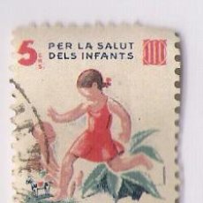 Sellos: PER LA SALUT DELS INFANTS * SEGELL CATALA 1935 PRO-INFANCIA