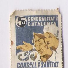 Sellos: GENERALITAT DE CATALUNYA *CONSELL DE SANITAT DE GUERRA* COMPREU AQUEST SEGELL -5 CTS.