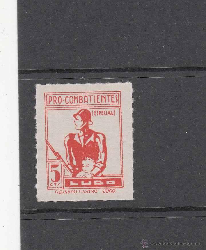 Sellos: LUGO. PRO-COMBATIENTE (ESPECIAL). 5 CTS. - Foto 1
