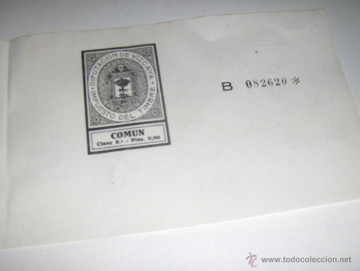 Sellos: DIPUTACION DE VIZCAYA, IMPUESTO DEL TIMBRE. COMUN CLSE 8&ordf;.