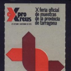 Sellos: S-00120- REUS. X FERIA DE MUESTRAS DE LA PROVINCIA DE TARRAGONA. 1975