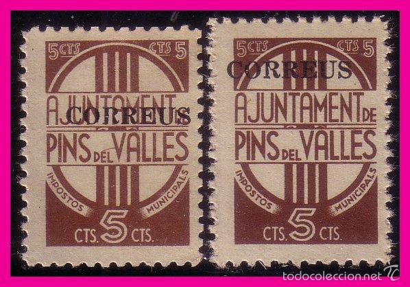 Stamps: BARCELONA Pins del Vall&eacute;s, Guerra Civil  FESOFI n&ordm; 38 y 38i * * / *