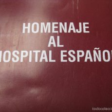 Sellos: HOMENAJE AL HOSPITAL ESPAÑOL - HOMENAJE AL MEDICO RURAL. Lote 60578659