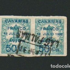 Sellos: PAREJA DE SELLOS DE ESPAÑA EMISIONES LOCALES PATRIOTICAS.CANARIAS A FRANCO 18 DE JULIO 1936.AVIÓN 50. Lote 74534031