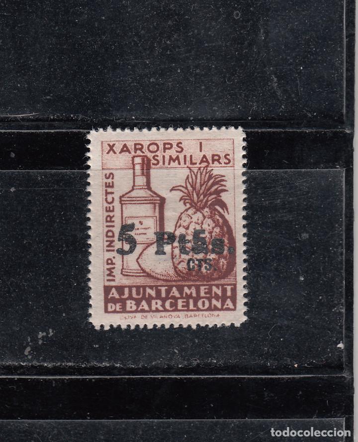 Stamps: AJUNTAMENT DE BARCELONA. IMPOSTOS INDIRECTES. XAROTS I SIMILARS. SOBRECARGA 5 PTAS.