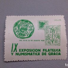 Sellos: VIÑETA - IX EXPOSICION FILATELICA Y NUMISMATICA DE GRACIA - MH* - NUEVA - AGOSTO 1958.