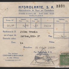 Sellos: BARCELONA, HYDROLANTE, S.A. COMITE OBRERO. JULIO DE 1938, VER FOTO
