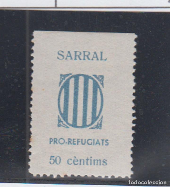 Sellos: SARRAL (TARRAGONA).  EDIFL 7 * - Foto 1