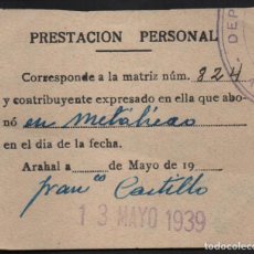 Sellos: ARAHAL, -SEVILLA- --PRESTACION PERSONAL-- MAYO 1939, VER FOTO
