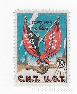 Selos: Guerra Civil CNT-UGT Todo por la Alianza 10cts Guillamon n&ordm; 1914 con fijasellos.