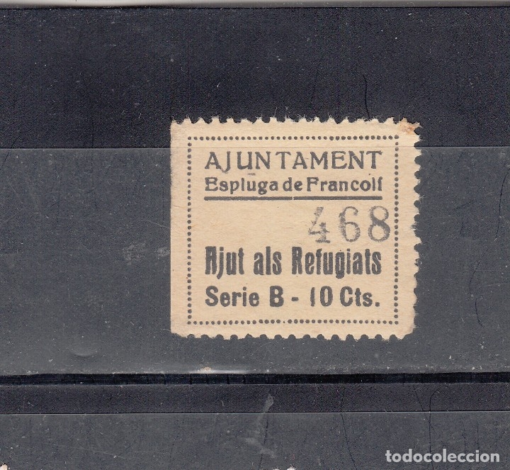 Briefmarken: AJUNTAMENT DE ESPLUGA DE FRANCOLI. AJUT ALS REFUGIATS. 10 CTS-