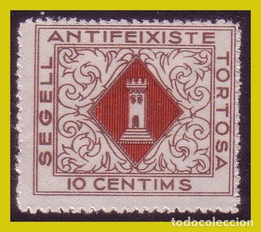 Timbres: Guerra civil, Sellos locales Tarragona, TORTOSA, FESOFI n&ordm; 10 (*)