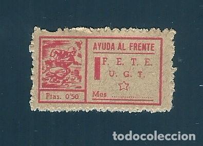 Selos: V1-3 Guerra Civil GG-2039 Guerra Civil, FETE - UGT - Federacion espa&ntilde;ola de Trabajadores de la Ense&ntilde;