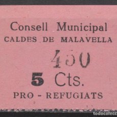 Sellos: 1937 CALDES DE MALAVELLA (GERONA) PRO REFUGIADOS**. ESCASO