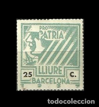 Stamps: 0483 Guerra Civil Barcelona PRO PATRIA LLIURE Fesofi n&ordm; 15 Valor 25c. Color AZUL Sin fijasellos