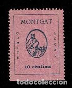 Stamps: CL4-15-50 Guerra Civil MONTGAT Fesofi n&ordm; 8 Valor 10 cts Color AZUL s. ROSA SIN FIJASELLOS