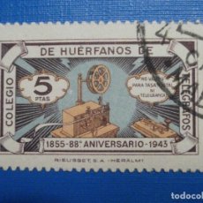 Sellos: VIÑETA - BENEFICENCIA - COLEGIO DE HUERFANOS DE TELÉGRAFOS 5 PESETAS - 88 ANIVAERSARIO 1855-1943