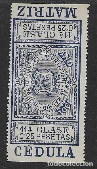 Timbres: MADRID,- 25 CTS.- CEDULA--MATRIZ- RECARGO MUNICIPAL,- NUEVAS CON GOMA, VER FOTOS