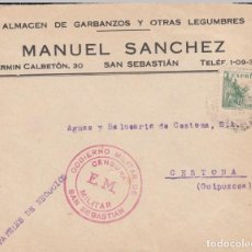 Sellos: FRONTAL DE ALMACEN GARBANZOS M. SANCHEZ CON CENSURA EM GOBIERNO MILITAR SAN SEBASTIAN. Lote 362719155