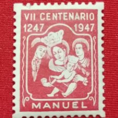 Sellos: MANUEL. VALENCIA. VII CENTENARIO, 1947. Lote 368180956
