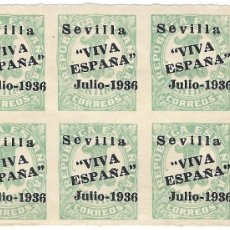 Sellos: EDIFIL 677** (X10) SELLO REPÚBLICA SOBRECARGA LOCAL GUERRA CIVIL - ”SEVILLA VIVA ESPAÑA” JULIO-1936