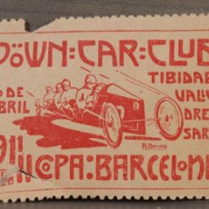 Sellos: VIÑETA SELLO DOWN CAR CLUB TIBIDABO 30 ABRIL 1911 II COPA BARCELONA. Lote 376298309