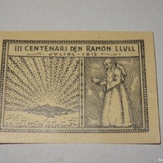 Sellos: VIÑETA ANTIGUO DIBUJO ORIGINAL A TINTA ( PLUMA ) III CENTENARI DEN RAMON LLULL JULIOL 1915