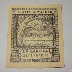 Sellos: VIÑETA ANTIGUO DIBUJO ORIGINAL A TINTA ( PLUMA ) TEATRE DE NATURA - LA GARRIGA- 3 SETEMBRE 1911