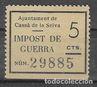 Selos: CASSA DE LA SELVA- 5 CTS- IMPOST DE GUERRA-VER FOTO,