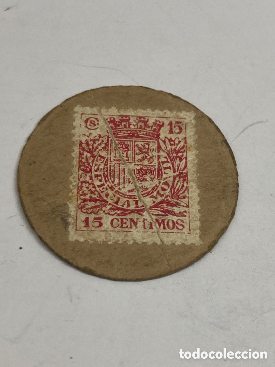 Selos: Moneda carton con valor de 15 cm pagaderos al portador periodo de la Guerra Civil Espa&ntilde;ola 36-39