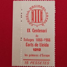 Sellos: CONSELL NACIONAL CATALÁ. IX CENTENARI CORTS DE LLEIDA. 1966. 15 PESSETES.