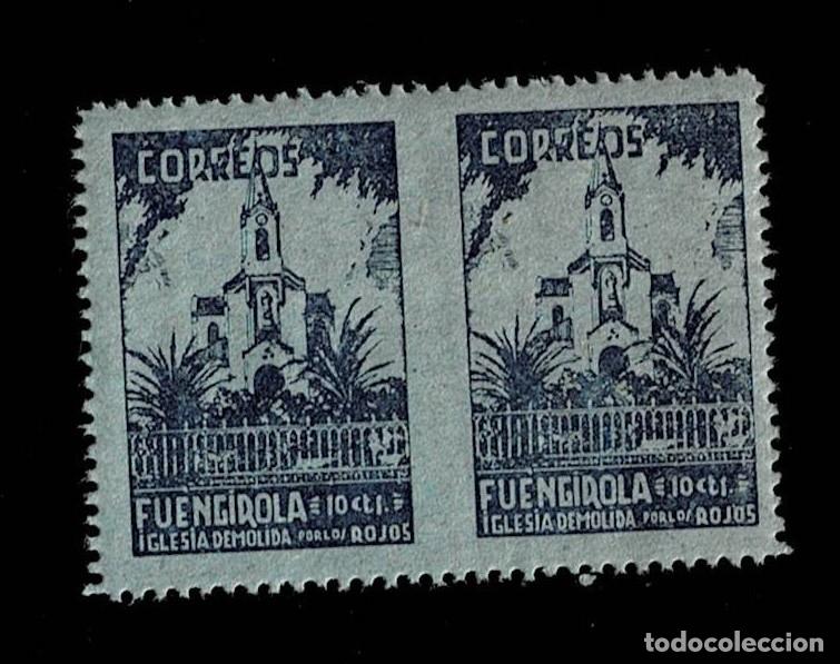 Briefmarken: Guerra Civil FUENGIROLA IGLESIA DEMOLIDA Fesofi n&ordm; 17 Variedad PAREJA SIN DENTAR ENMEDIO (NO MENCION