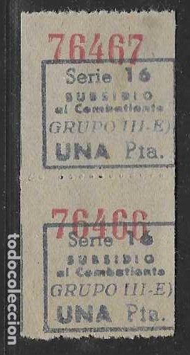 Selos: VI&Ntilde;ETA - 1 PTA.-PAREJA- SUBSIDIO AL COMBATIENTE -VER FOTOS
