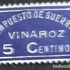 Sellos: (L-1) VIÑETAS IMPUESTO DE GUERRA VINAROZ SELLOS NUEVOS LABEL POSTER ESPAÑA 1936 1937 1938