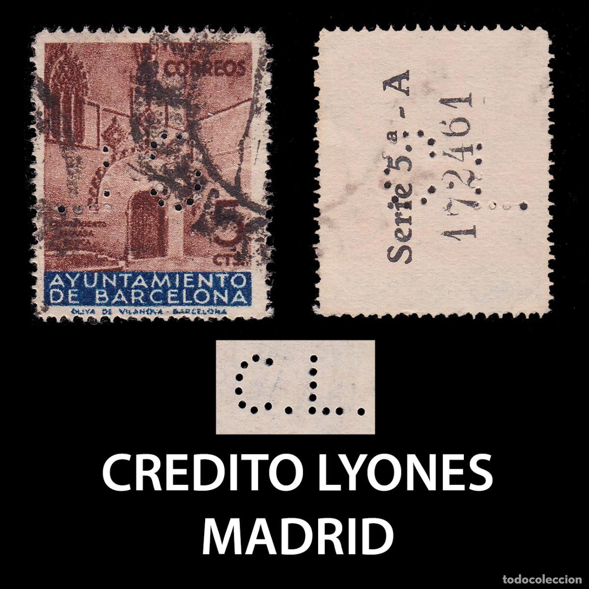 Stamps: PERFORADO.1936 C. L. CREDITO LYONES. MADRID.5c.Edifil.213 BARCELONA