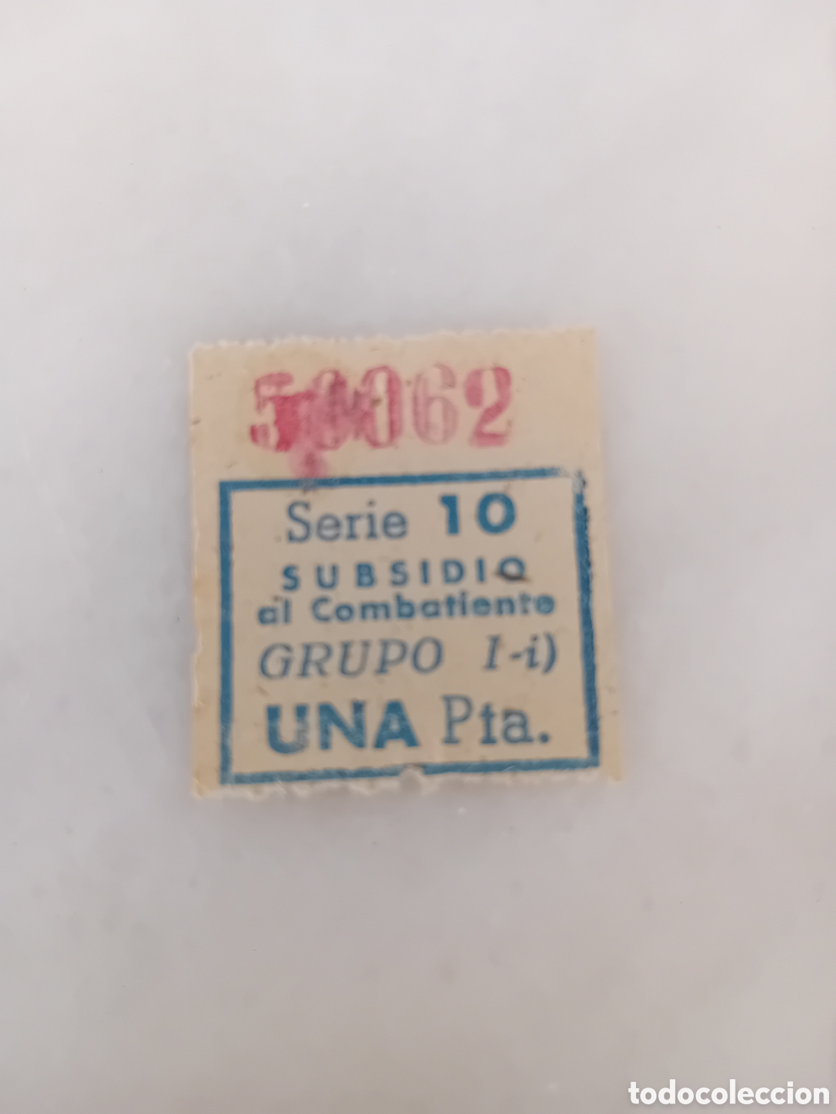 Sellos: subsidio al combatiente una pta serie 10 - Foto 2