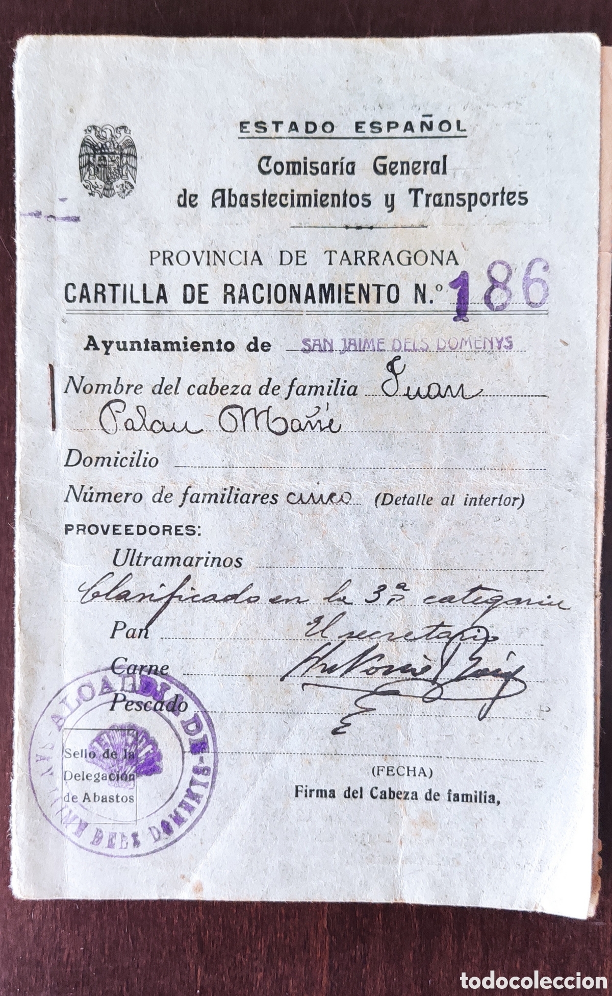 Timbres: Guerra civil cartilla de racionamiento San Jaime Dels Domenys Tarragona cupones