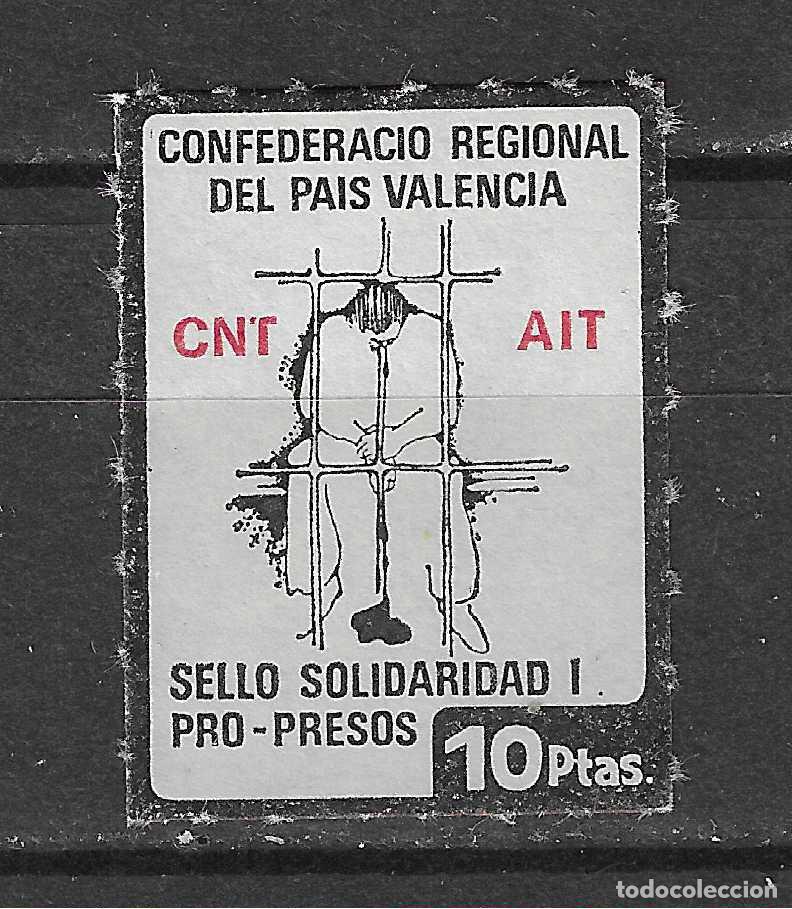 Selos: EMISIONES LOCALES Y VI&Ntilde;ETAS VALENCIA CNT AIT SOLIDARIDAD PRO PRESOS