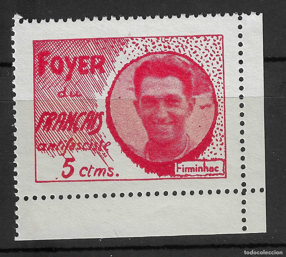 Briefmarken: PATRIOTICOS Y VI&Ntilde;ETAS FOYER DU FRAN&Ccedil;AIS ANTIFASCISTA