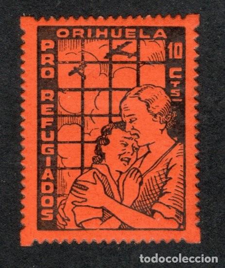 Sellos: ORIHUELA (ALICANTE). PRO REFUGIADOS. 10 CTS.