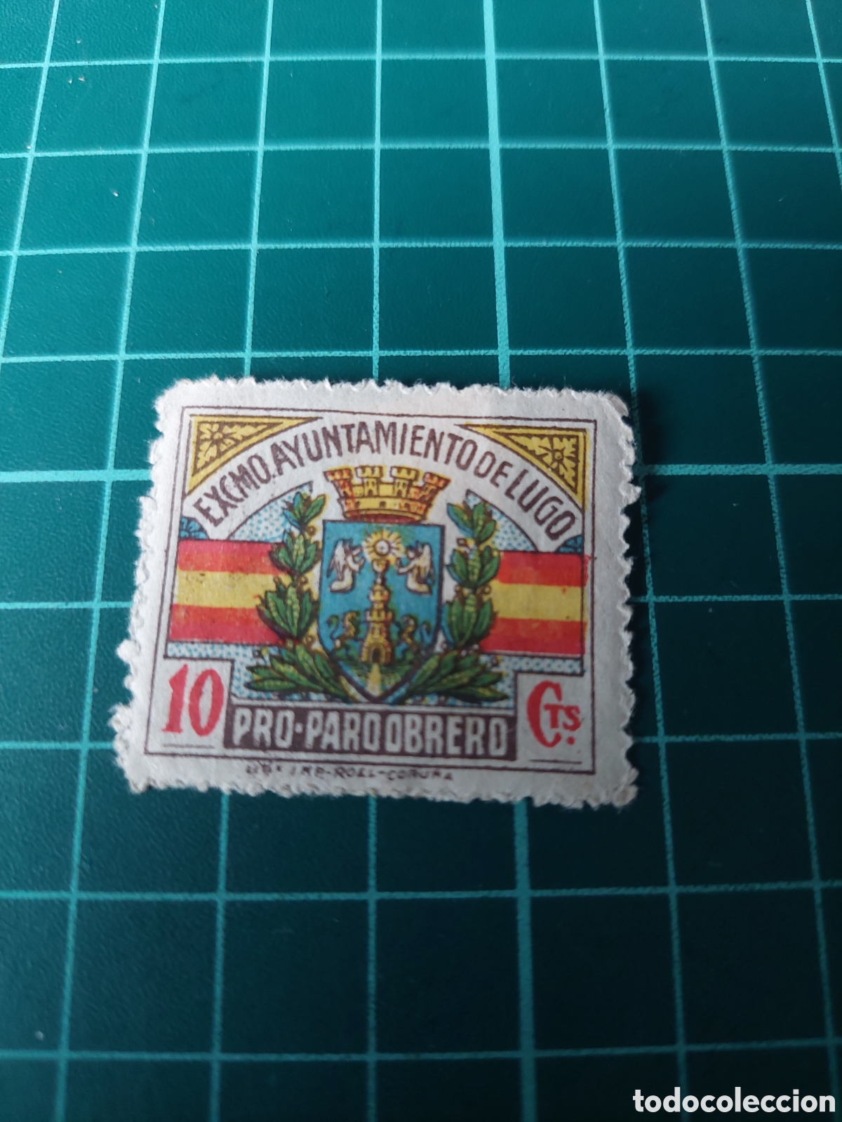 Sellos: LUGO PRO PARO OBRERO GUERRA CIVIL ESPA&Ntilde;OLA ESCUDO HERALDICO BANDERA ESPA&Ntilde;A NUEVA