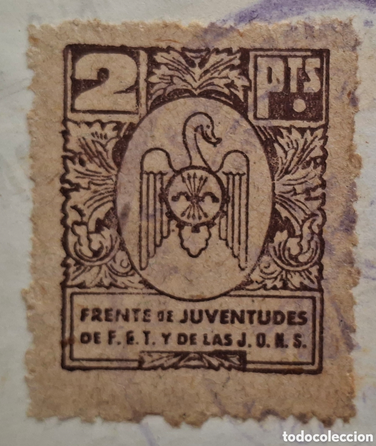 Sellos: Frente de Juventudes de las Fet y las Jons vi&ntilde;eta 2ptas sobre documento raro