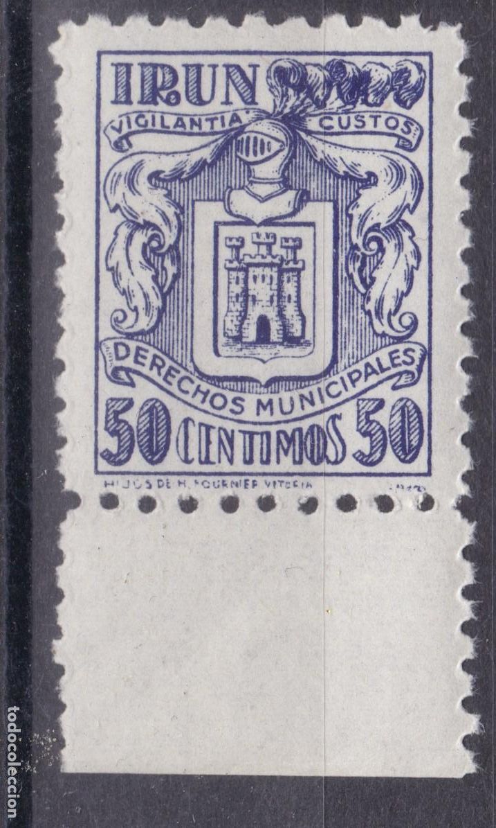 Sellos: SS44-FISCALES LOCALESDerechos Municipales IRUN 50 Cts ** Sin Fijasellos. LUJO