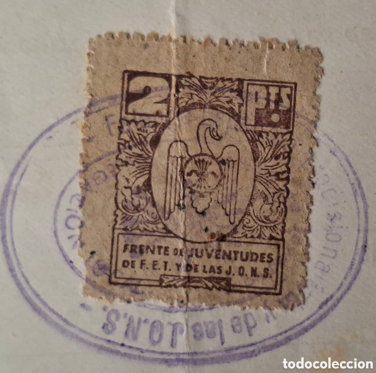 Sellos: Frente de Juventudes de las Fet y las Jons vi&ntilde;eta 2ptas sobre documento raro