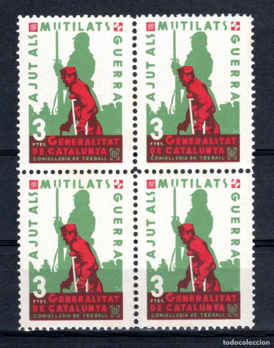 Sellos: AJUT ALS MUTILATS DE GUERRA. GENERALITAT DE CATALUNYA. CONSELLERIA DE TREBALL. 3 PTES. (BLOQUE DE 4)