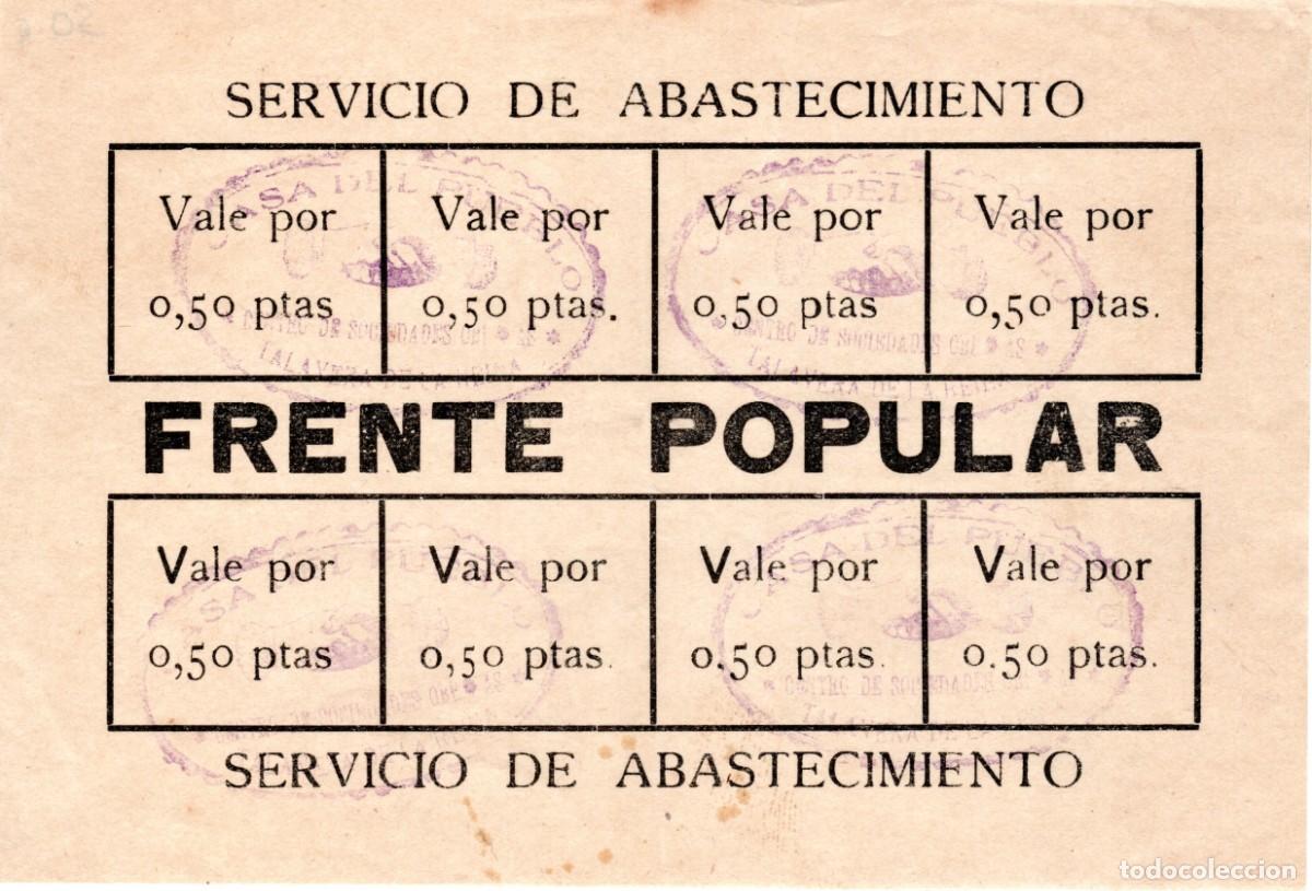 Sellos: FRENTE POPULAR. CASA DEL PUEBLO. SERVICIO DE ABASTECIMIENTO. TALAVERA DE LA REINA (TOLEDO). RARO.