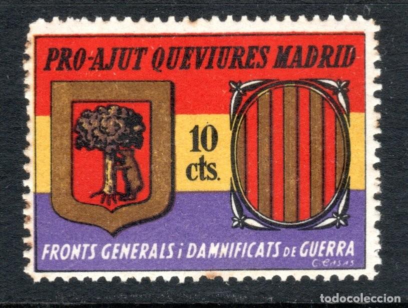 Sellos: PRO-AJUT QUEVIURES MADRID. FRONTS GENERALS I DAMNIFICATS DE GUERRA. 10 CTS.