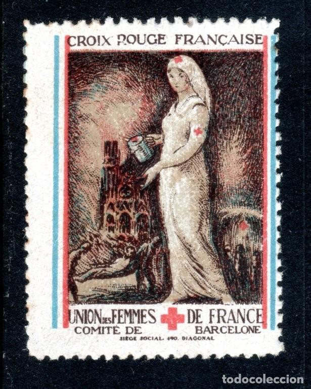 Sellos: CROIX ROUGE FRAN&Ccedil;AISE. UNION DES FEMMES DE FRANCE. COMIT&Eacute; DE BARCELONE. RAR&Iacute;SIMO.