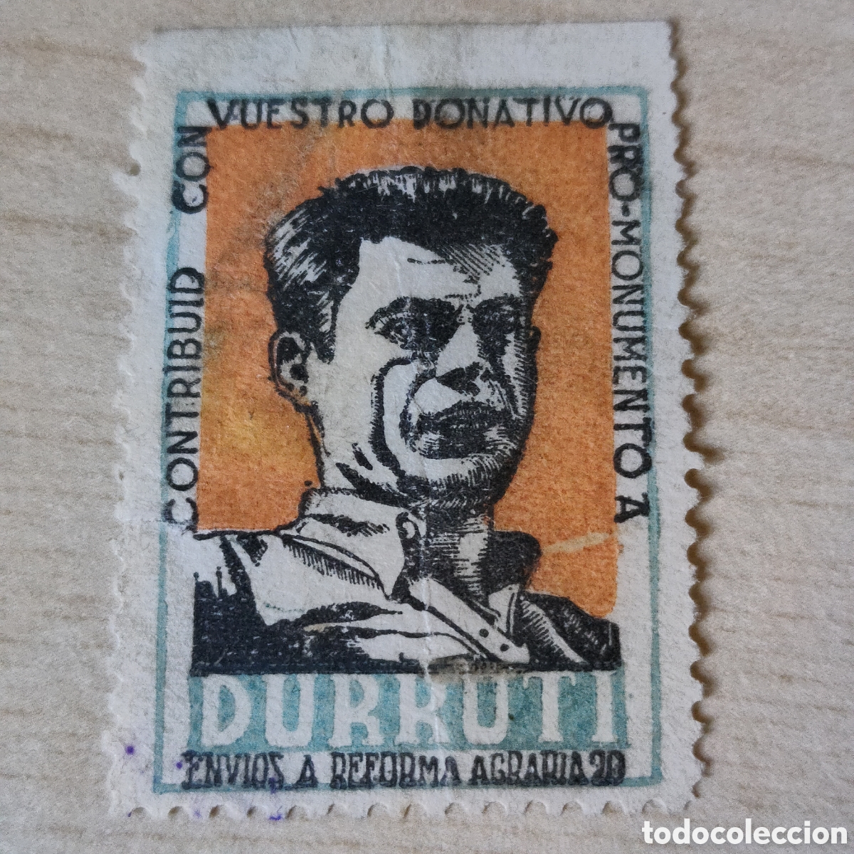 Sellos: y01 C.N.T. Pro Monumento Durruti Contribuid con vuestro donativo Allepuz 1733 afinet 950